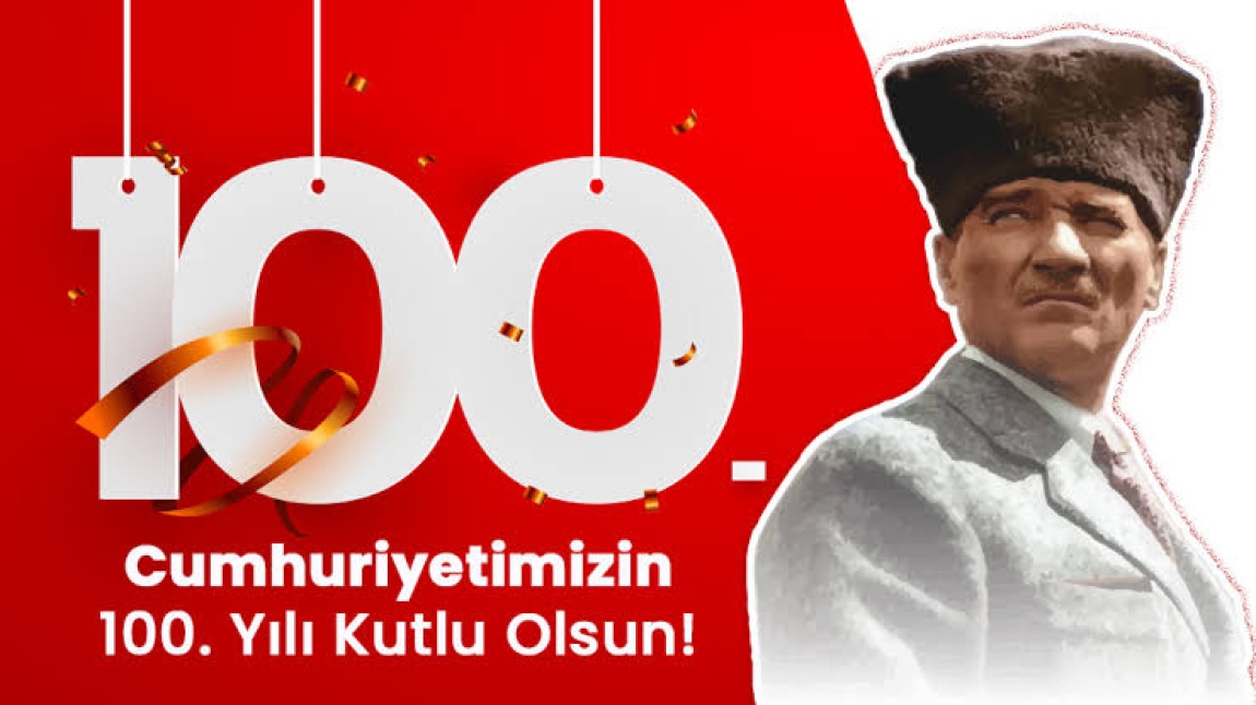 29 Ekim Cumhuriyet Bayramı'mızın 100. Yılı Kutlu Olsun.